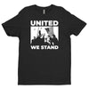 United We Stand | B&W, Black T-Shirt